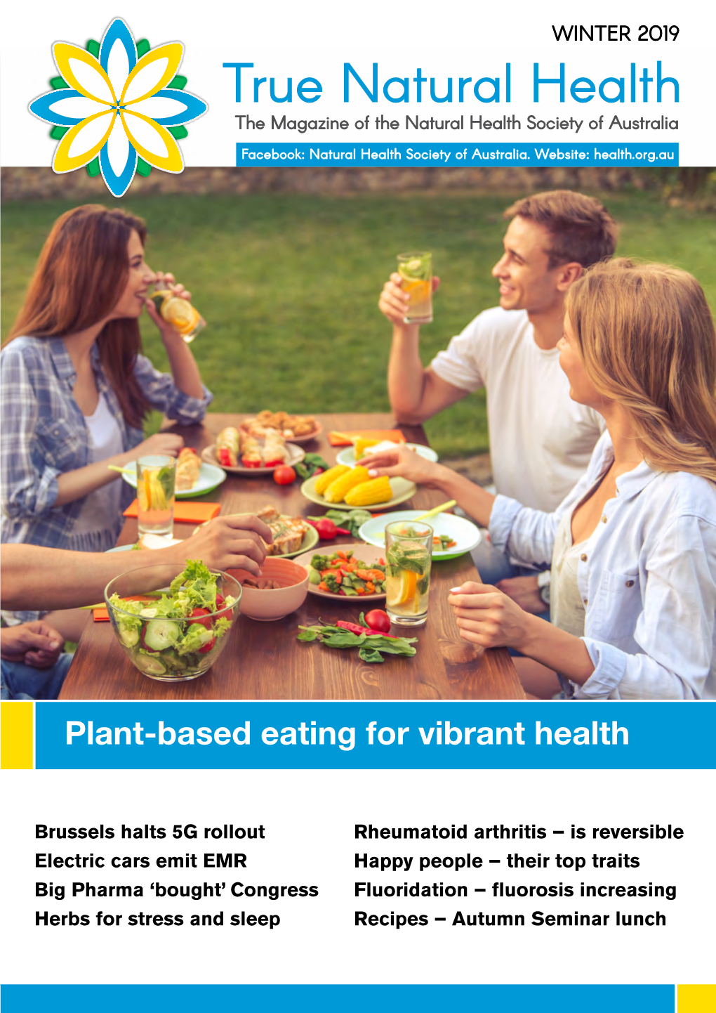 True Natural Health the Magazine of the Natural Health Society of Australia