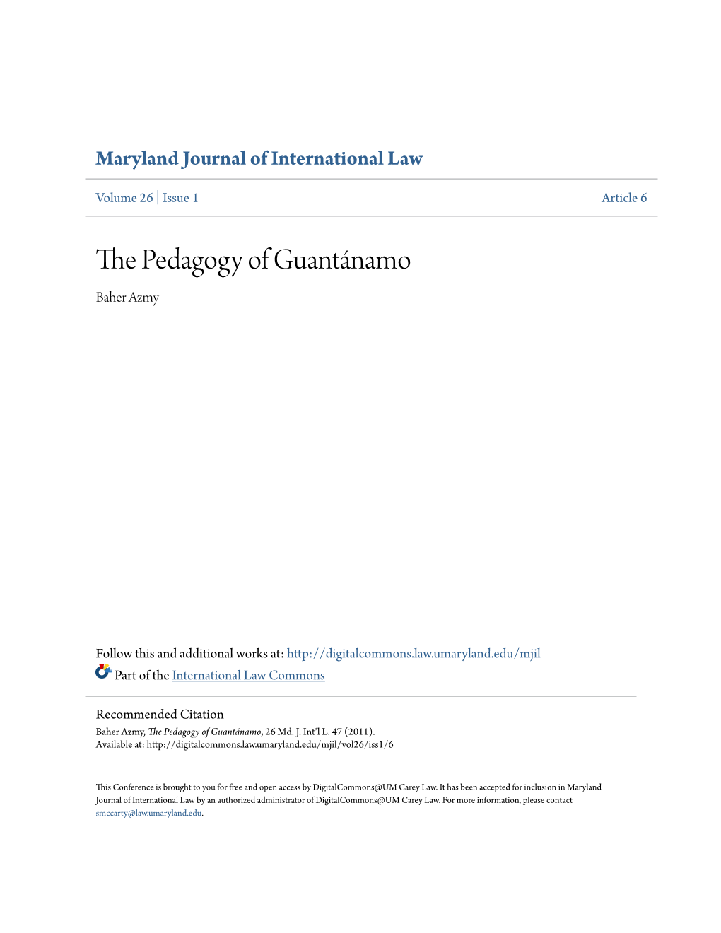 The Pedagogy of Guantánamo, 26 Md