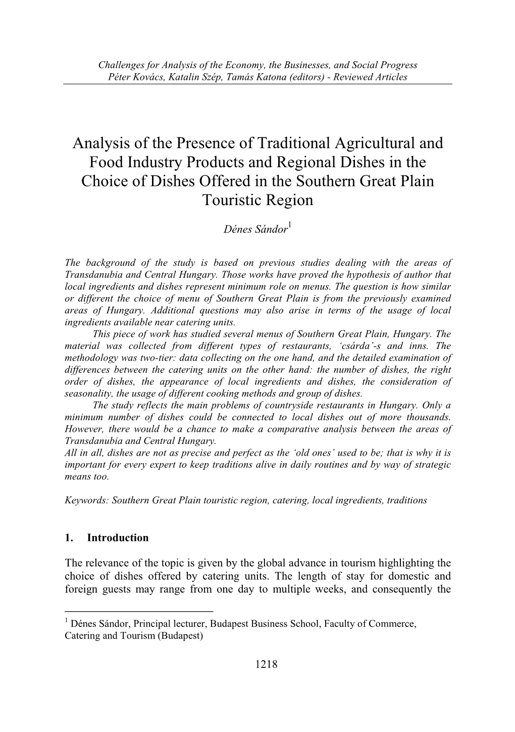 Analysis of the Presence of Traditional Agricultural and Food Industry Products and Regional Dishes in the Choice of Dishes Offe