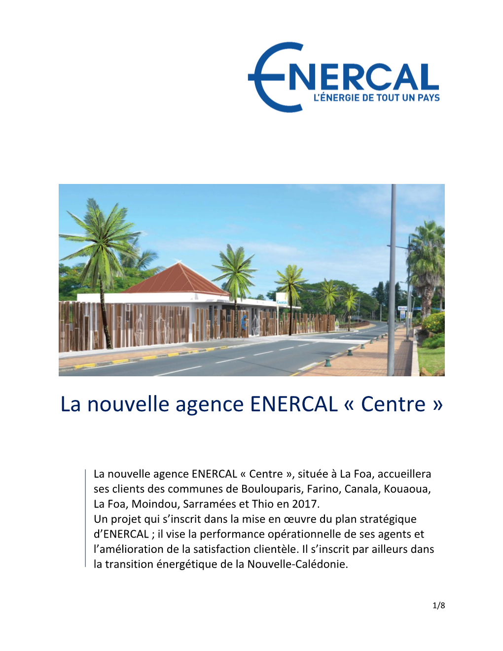La Nouvelle Agence ENERCAL « Centre »