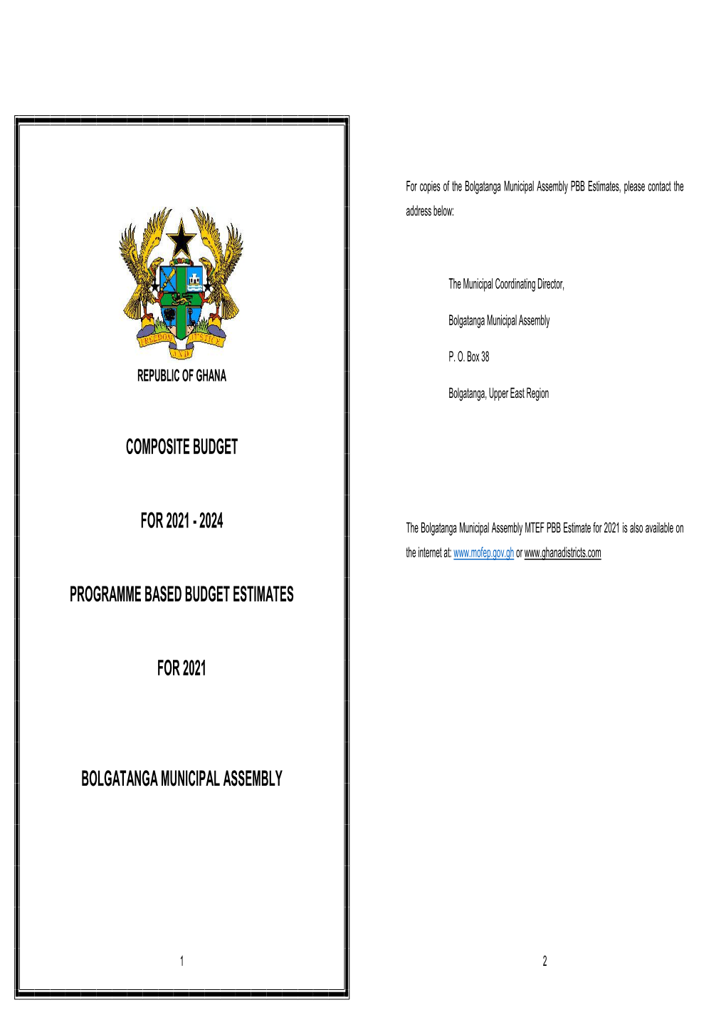 Bolgatanga Municipal Assembly PBB Estimates, Please Contact the Address Below