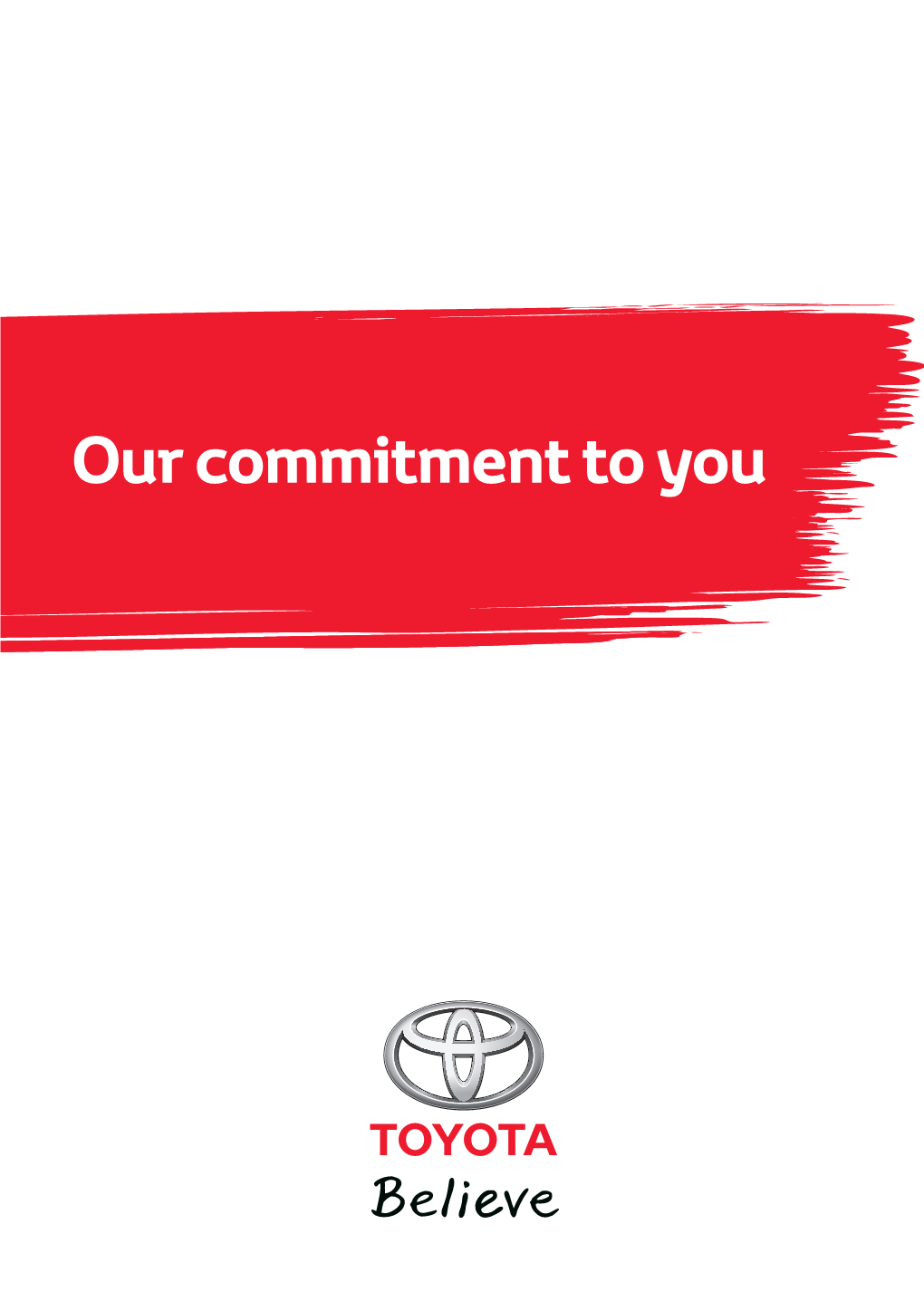 Our Commitment to You Contents