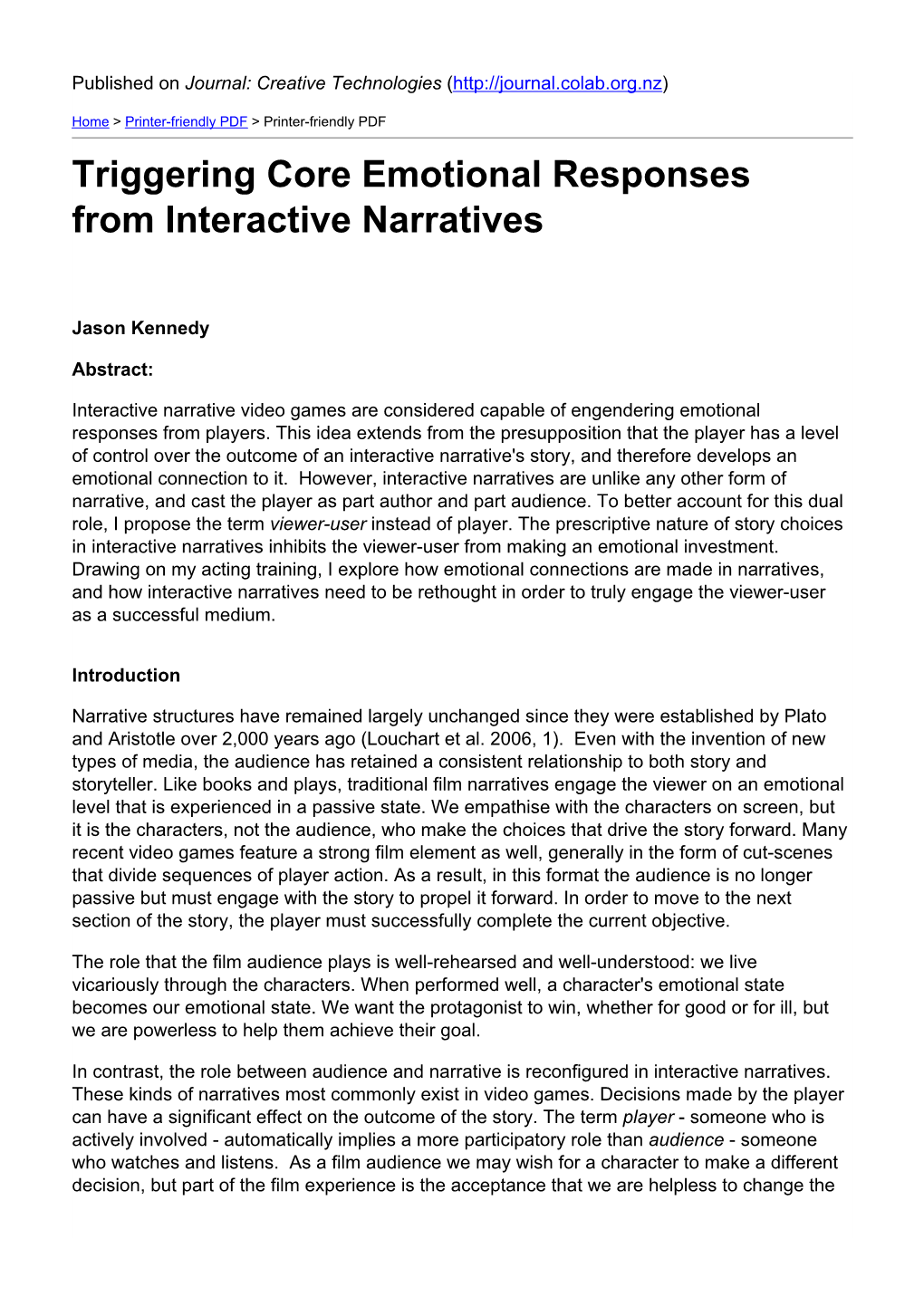 Triggering Core Emotional Responses from Interactive Narratives