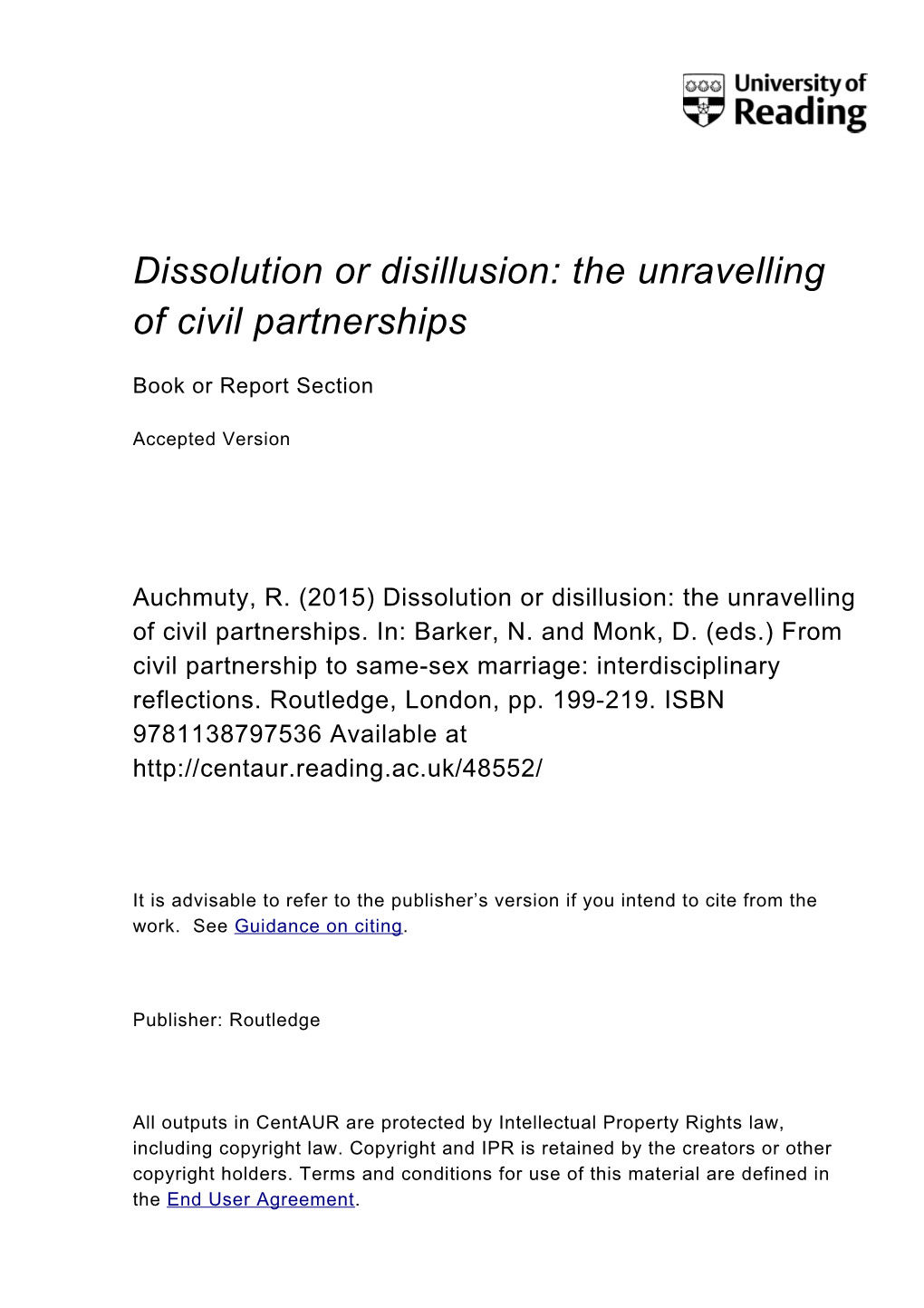 Dissolution Or Disillusion: the Unravelling of Civil Partnerships