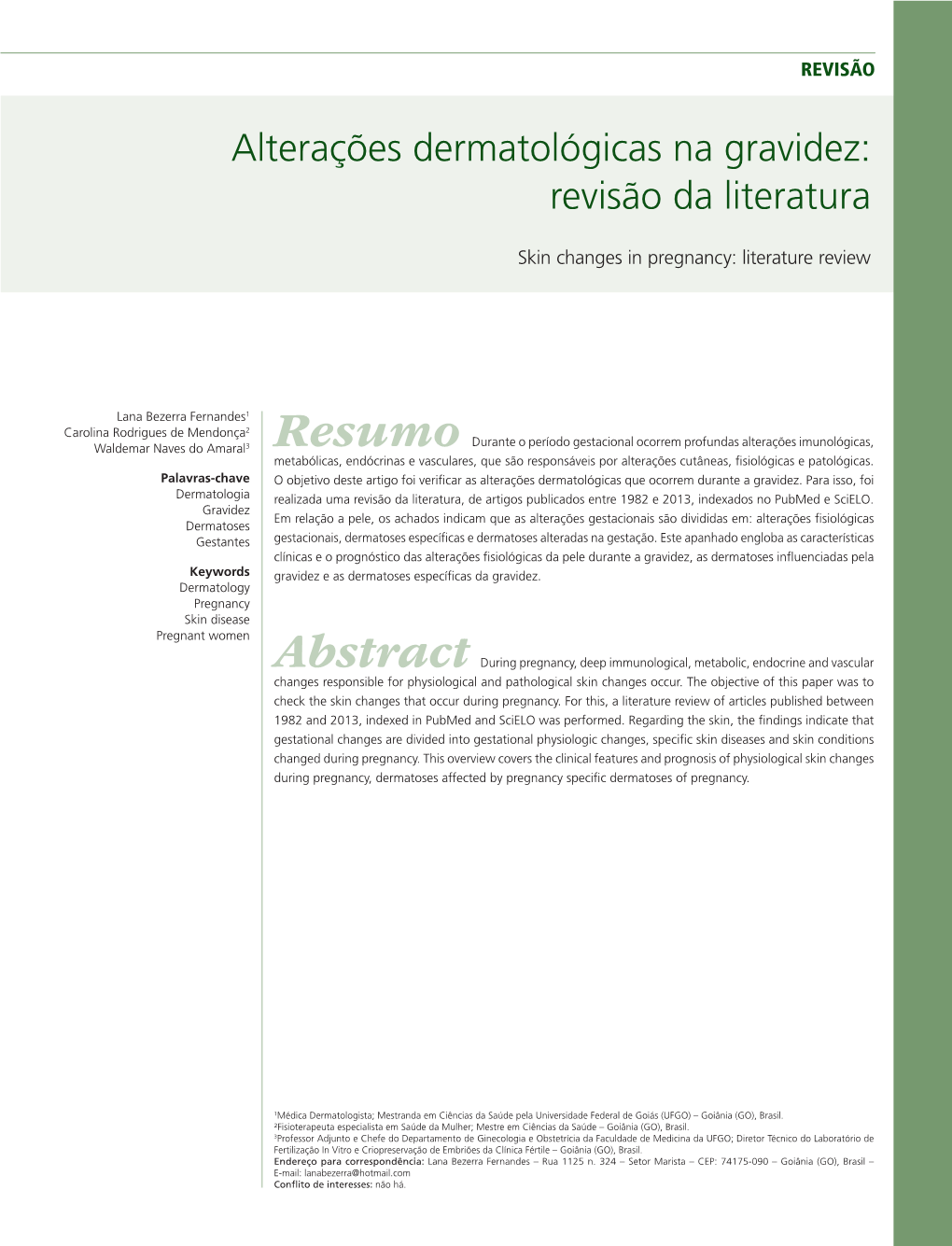 Alterações Dermatológicas Na Gravidez: Revisão Da Literatura