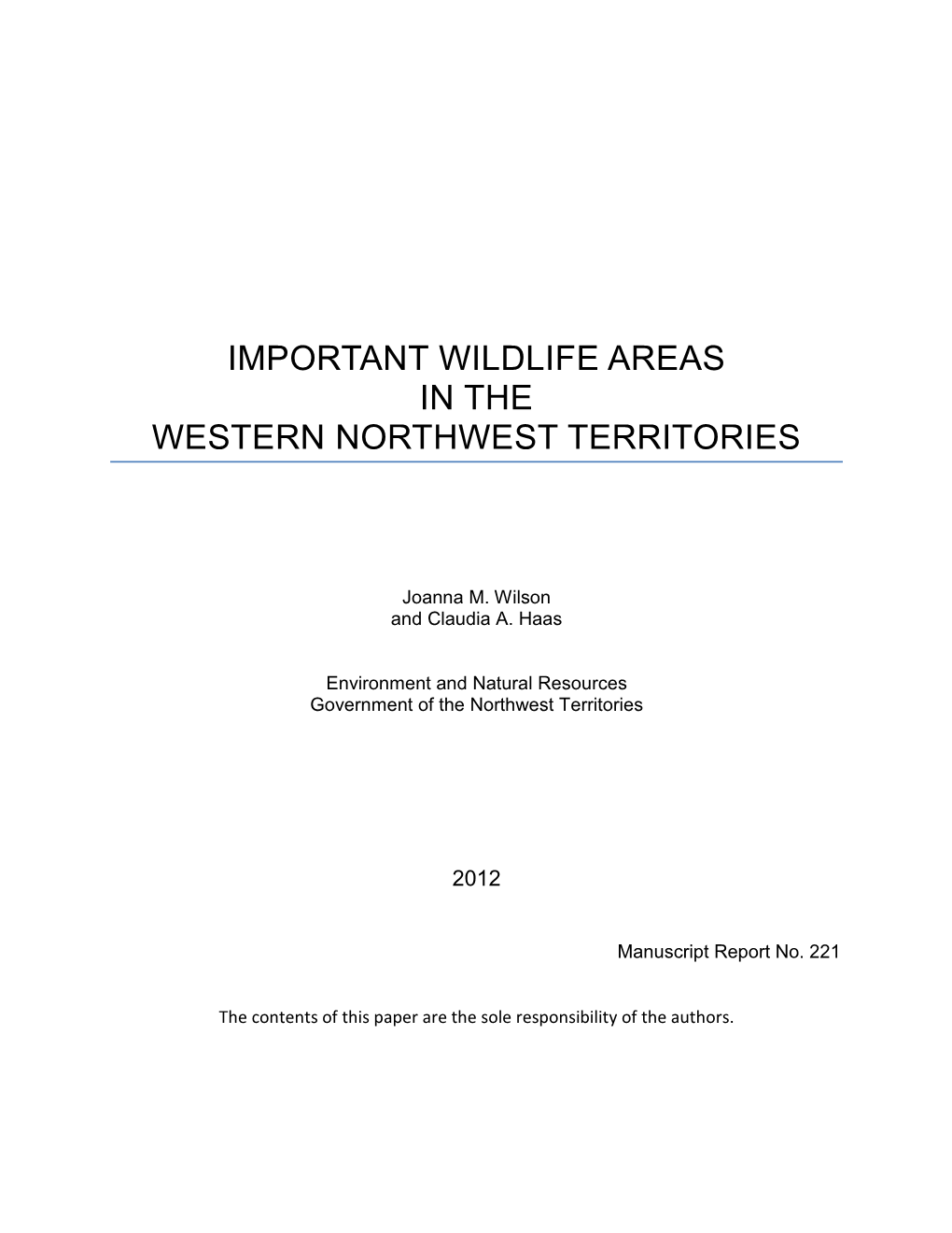 Important Wildlife Areas in the Western Northwest Territories