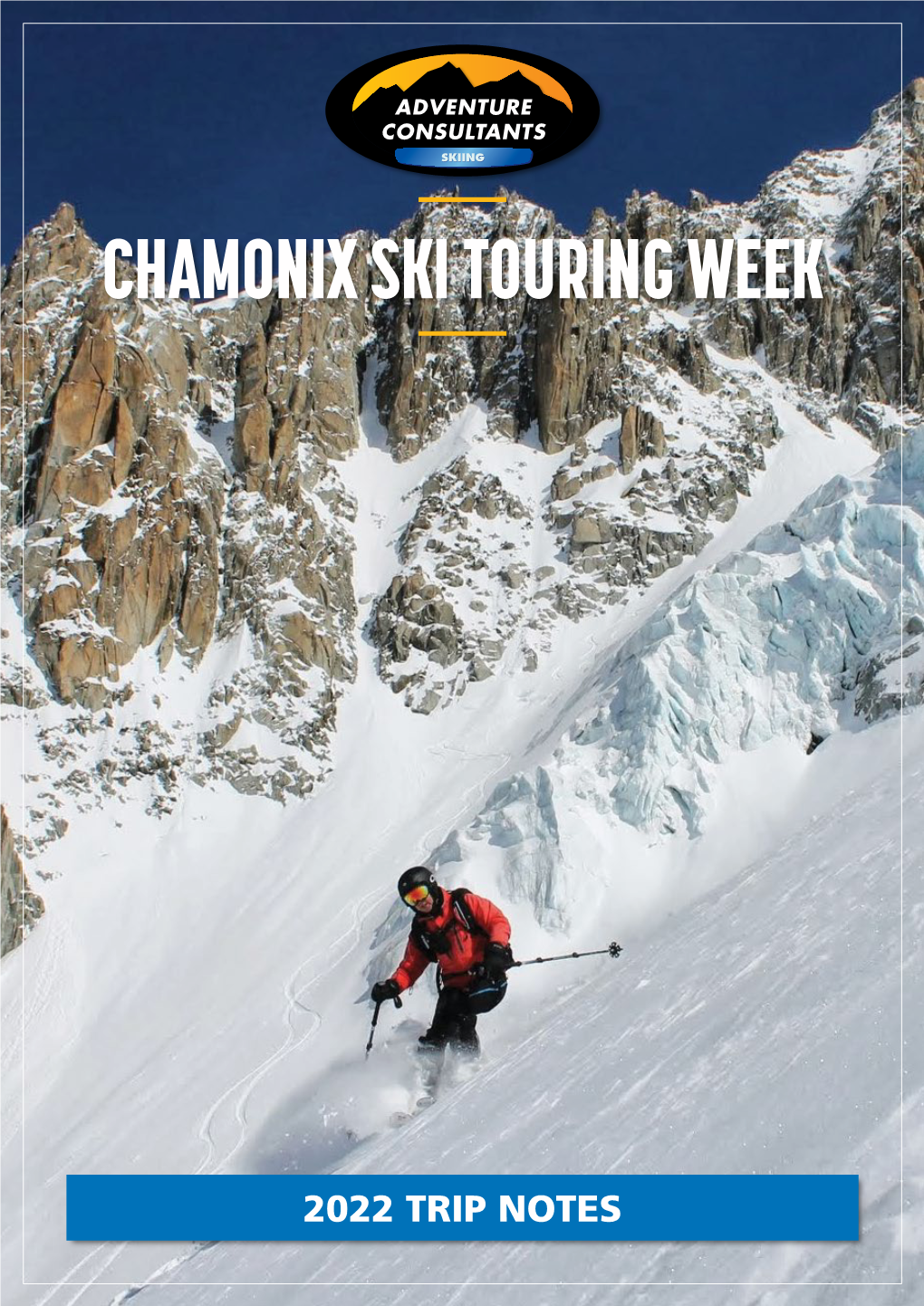 Chamonix Ski Touring Week