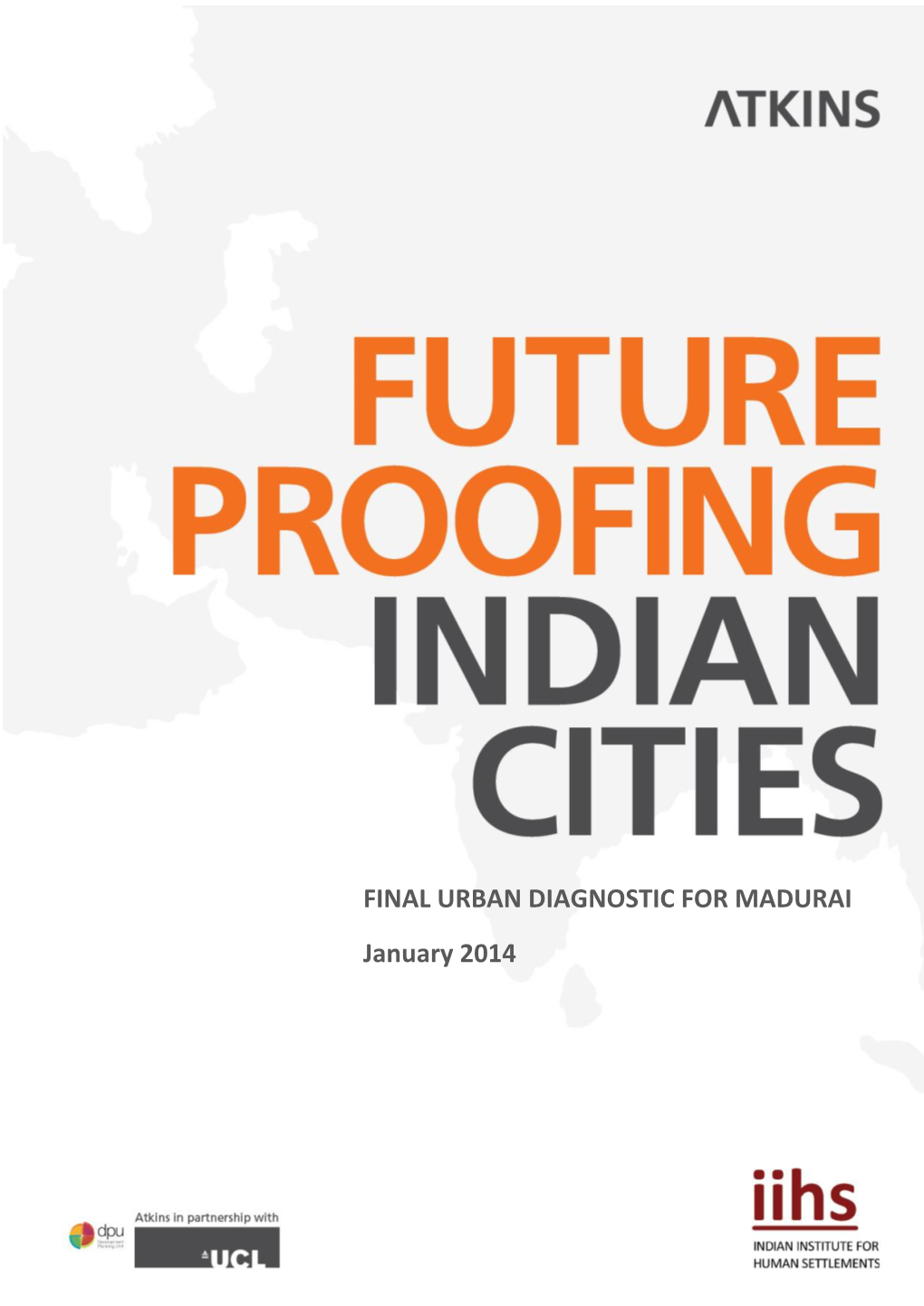 FINAL URBAN DIAGNOSTIC for MADURAI January 2014