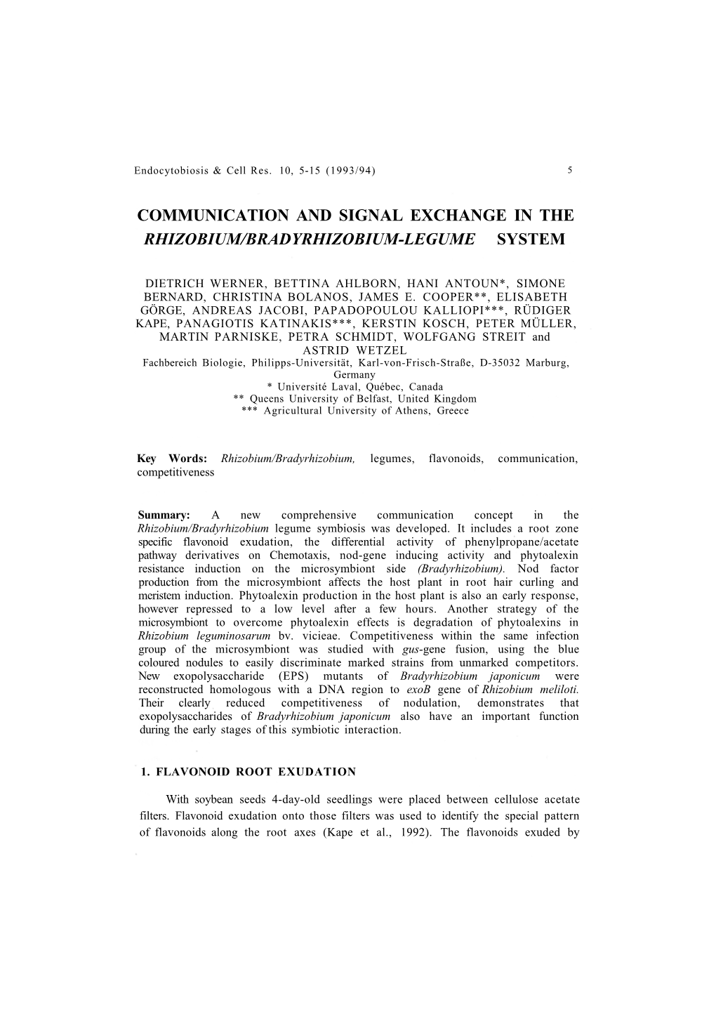 Communication and Signal Exchange in the Rhizobium/Bradyrhizobium-Legume System