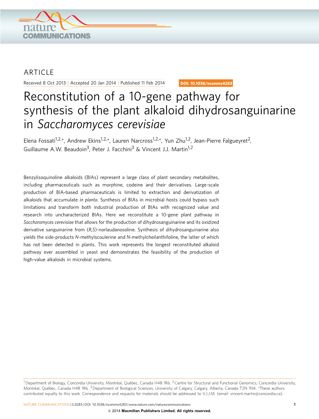 Reconstitution of a 10-Gene Pathway for Synthesis of the Plant Alkaloid Dihydrosanguinarine in Saccharomyces Cerevisiae