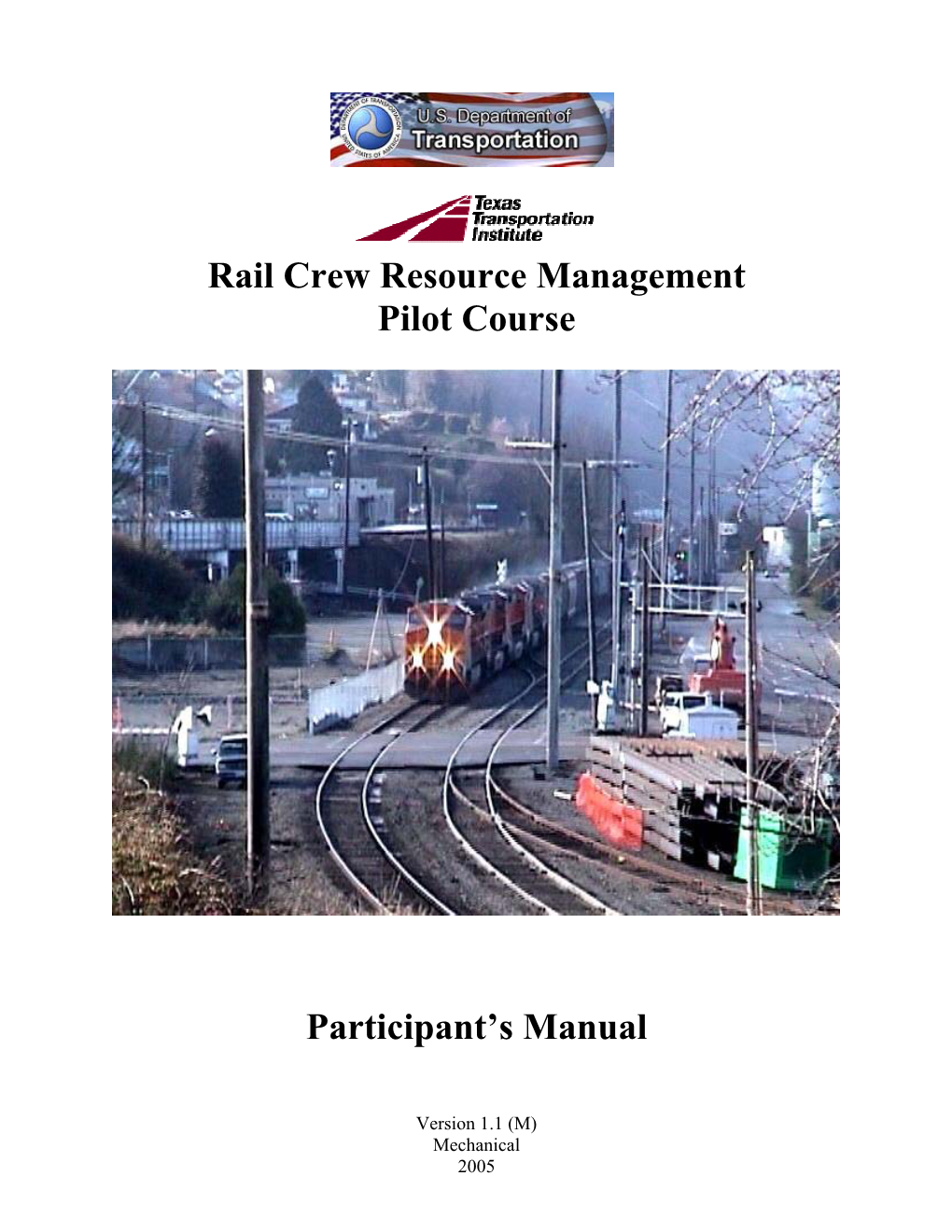 Rail Crew Resource Management Pilot Course Participant's Manual