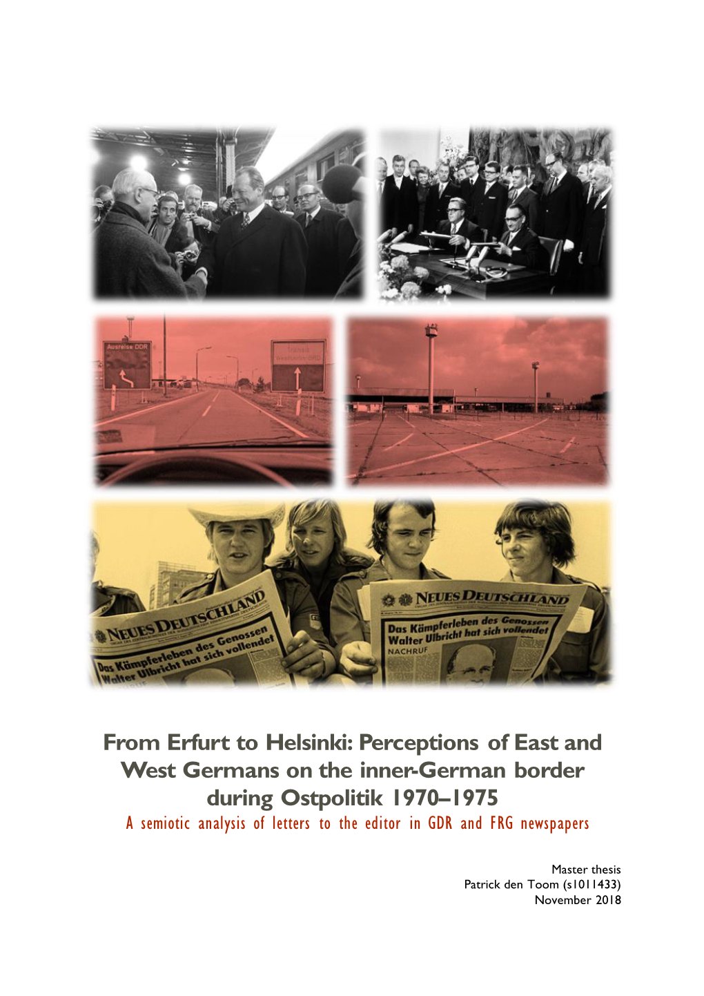 From Erfurt to Helsinki: Perceptions of East and West Germans on The