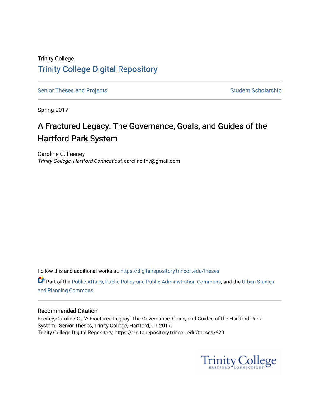 The Governance, Goals, and Guides of the Hartford Park System