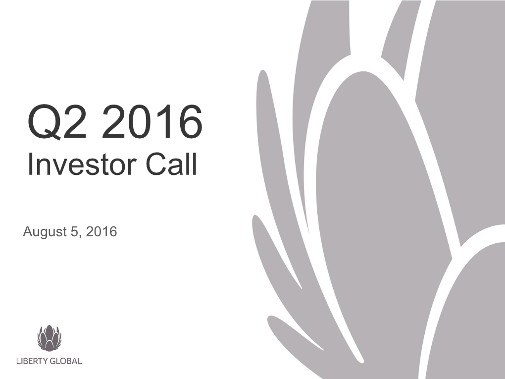 Q2 2016 Investor Call