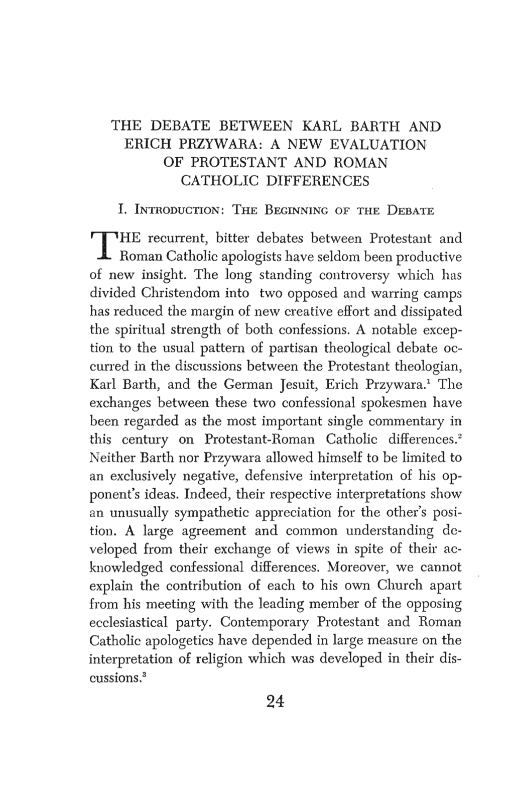 The Debate Between Karl Barth and Erich Przywara: a New Evaluation of Protestant and Roman Catholic Differences