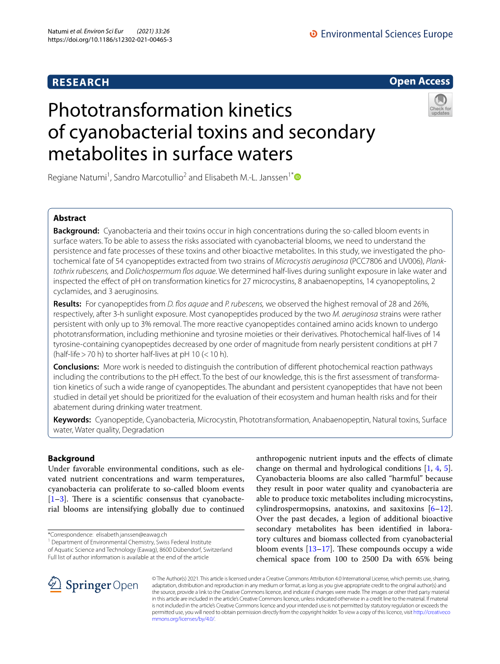 Phototransformation Kinetics of Cyanobacterial Toxins and Secondary Metabolites in Surface Waters Regiane Natumi1, Sandro Marcotullio2 and Elisabeth M.‑L