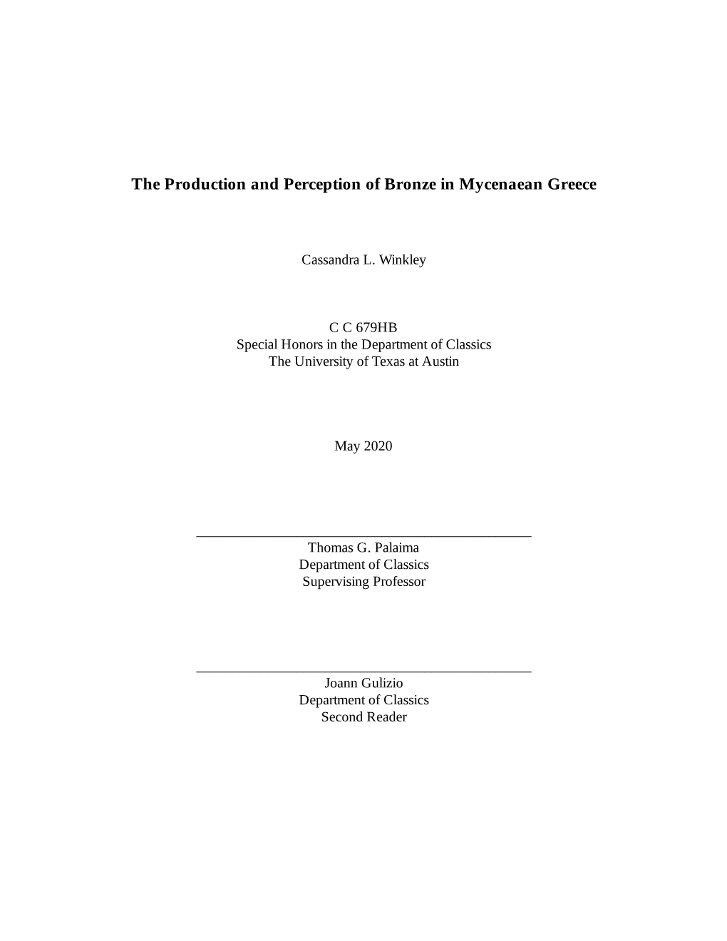 The Production and Perception of Bronze in Mycenaean Greece