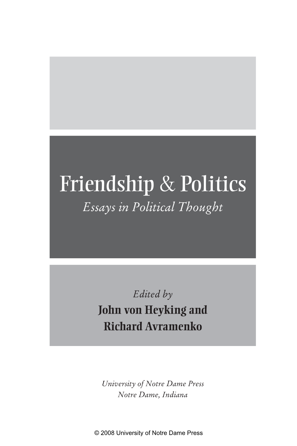 Friendship & Politics