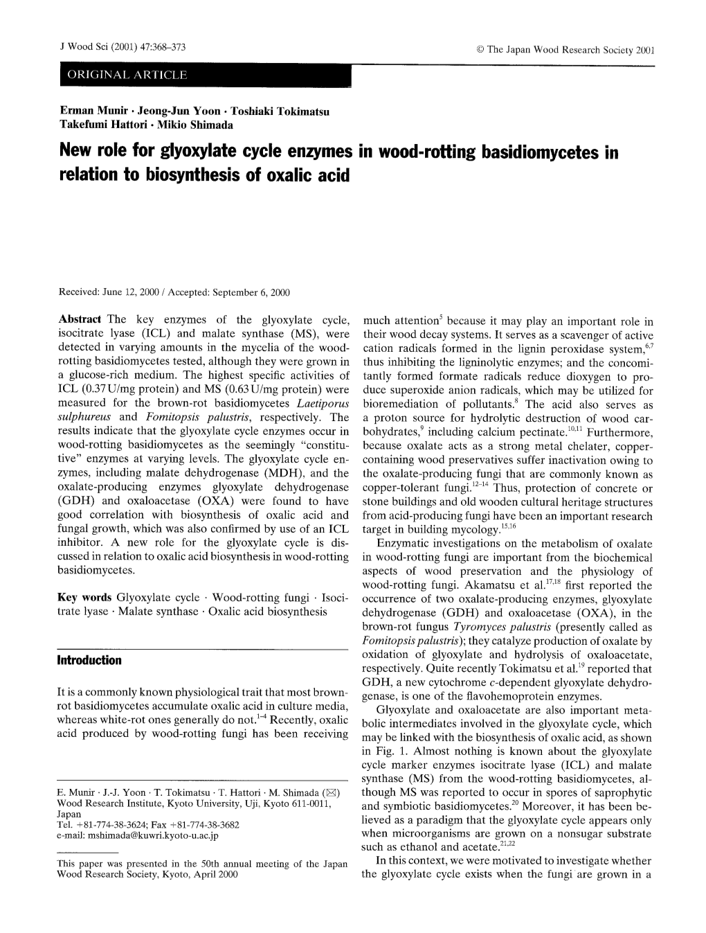 New Role for Glyoxylate Cycle Enzymes in Wood-Rotting Basidiomycetes in Relation to Biosynthesis of Oxalic Acid