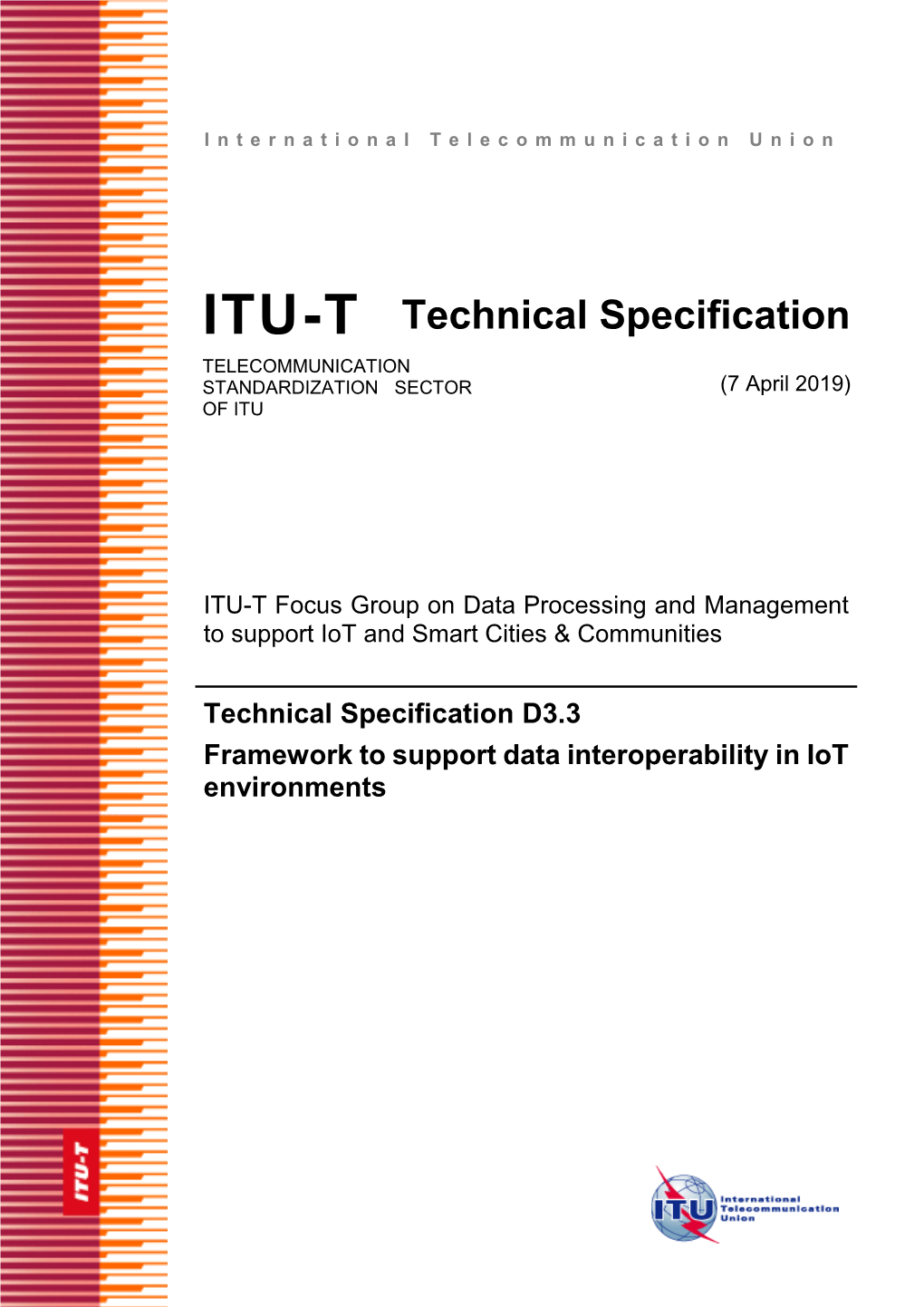 ITU-T Technical Specification TELECOMMUNICATION STANDARDIZATION SECTOR (7 April 2019) of ITU