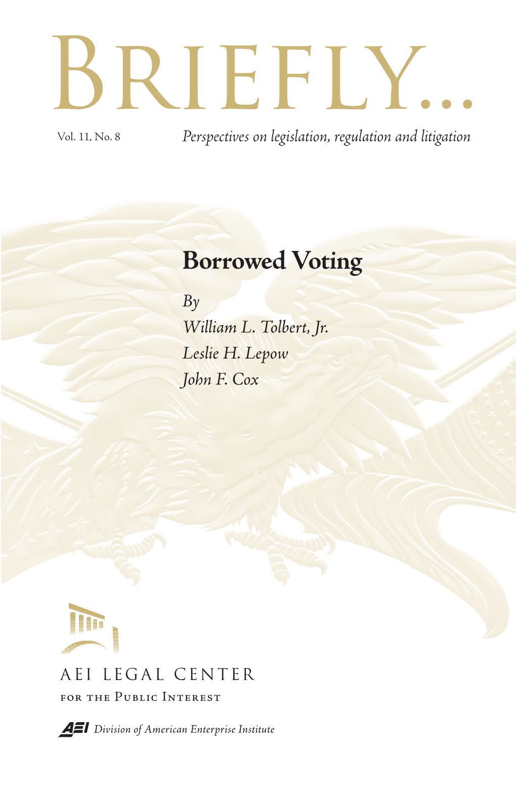 Borrowed Voting