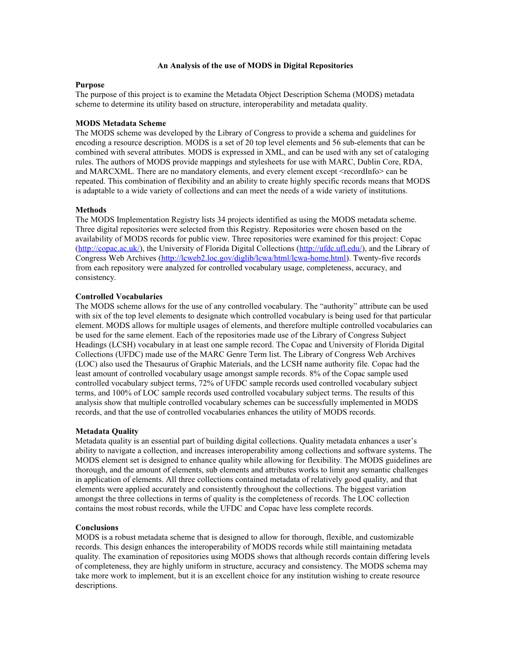 An Analysis of the Use of MODS in Digital Repositories