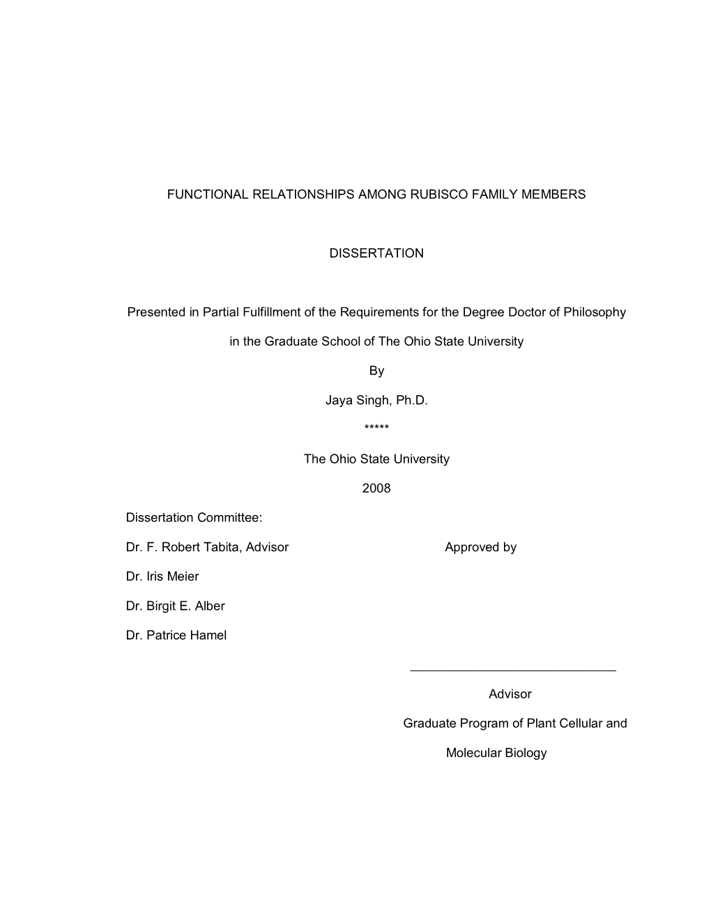 Functional Relationships Among Rubisco Family Members