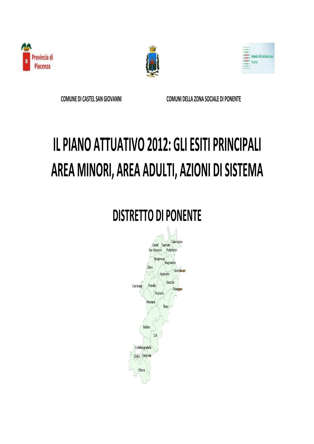 Sintesi Esiti Piano Attuativo 2012 Area Minori Adulti Sistema [.Pdf : 306.97