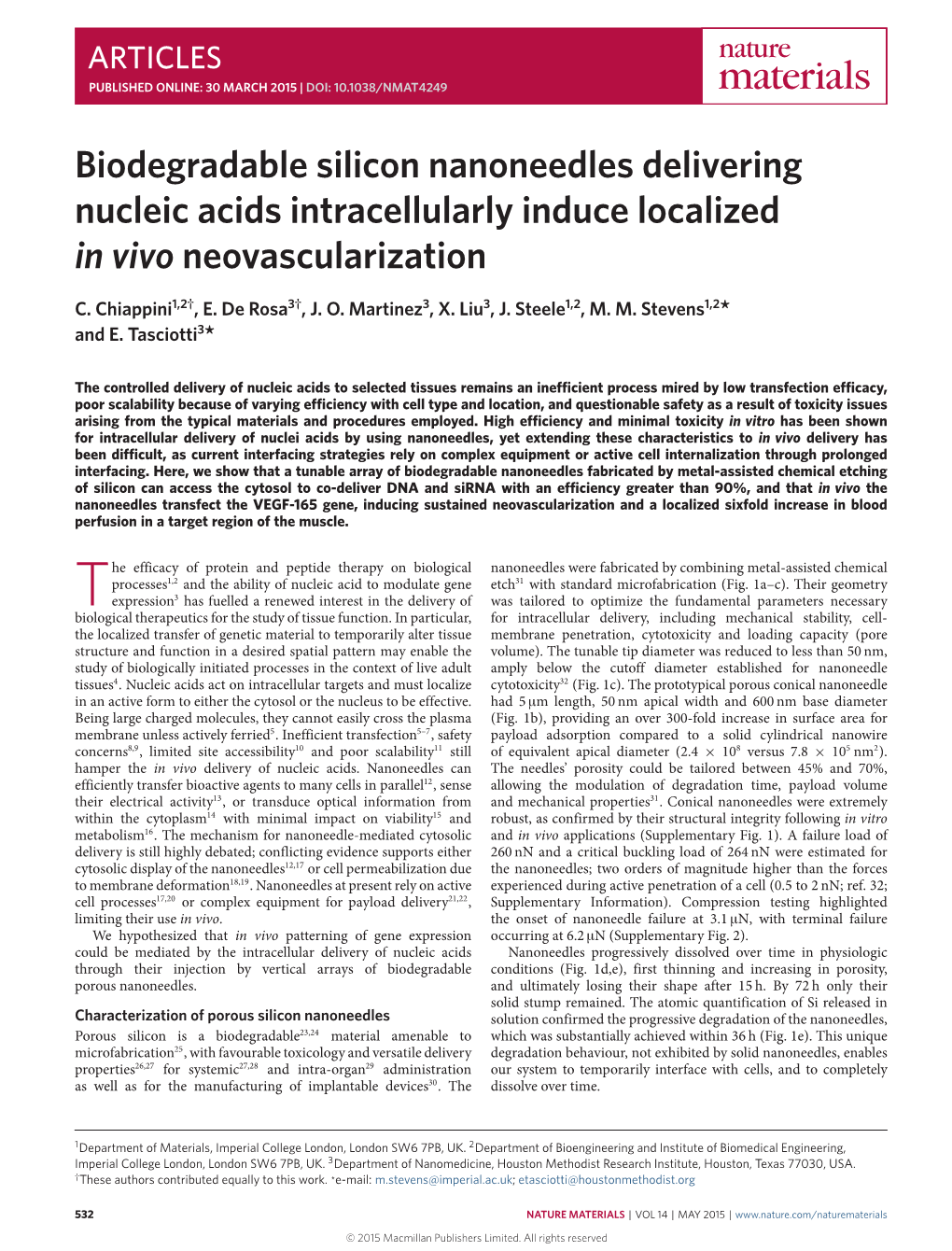 Biodegradable Silicon Nanoneedles Delivering Nucleic Acids Intracellularly Induce Localized in Vivo Neovascularization C