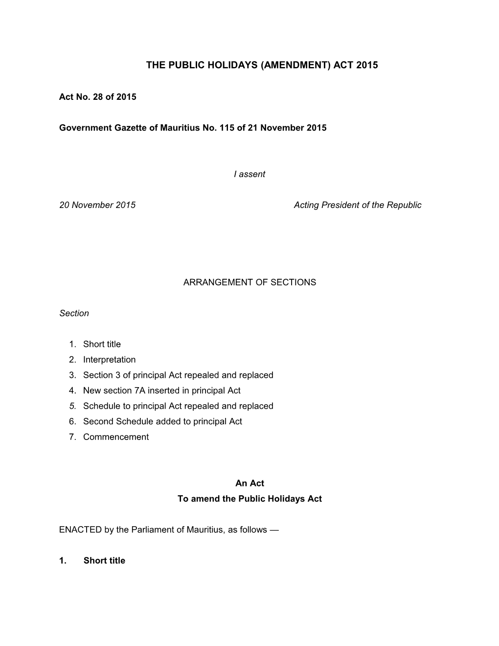 The Public Holidays (Amendment) Act 2015