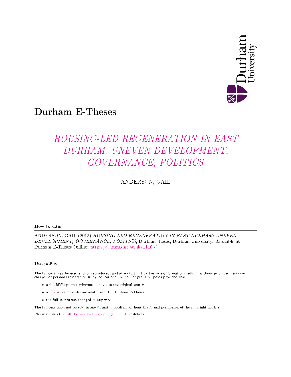 Housing-Led Regeneration in East Durham: Uneven Development, Governance, Politics