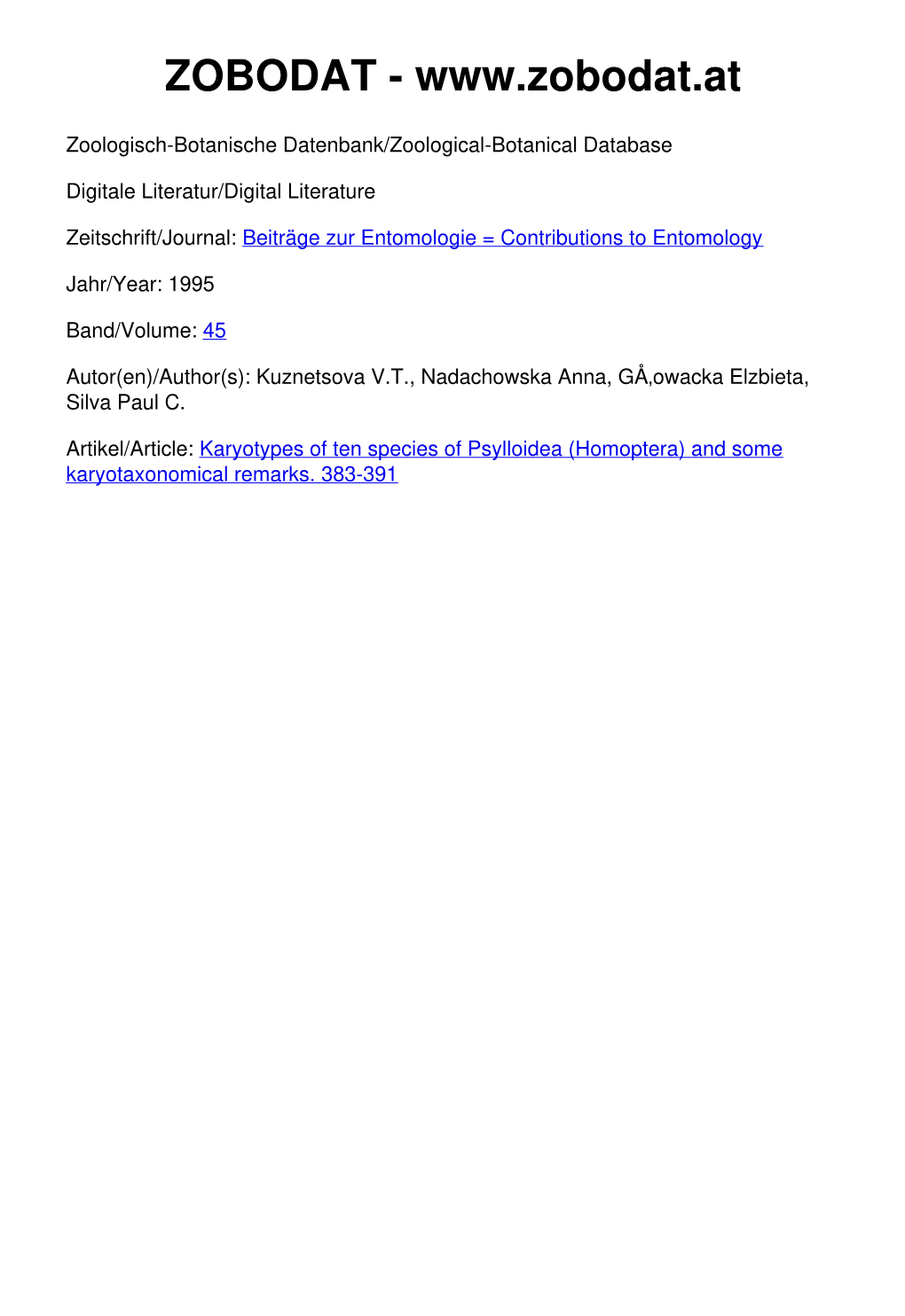 Karyotypes of Tee Species of Psylloidea (Homoptera) and Some Karyotaxonomical Remarks