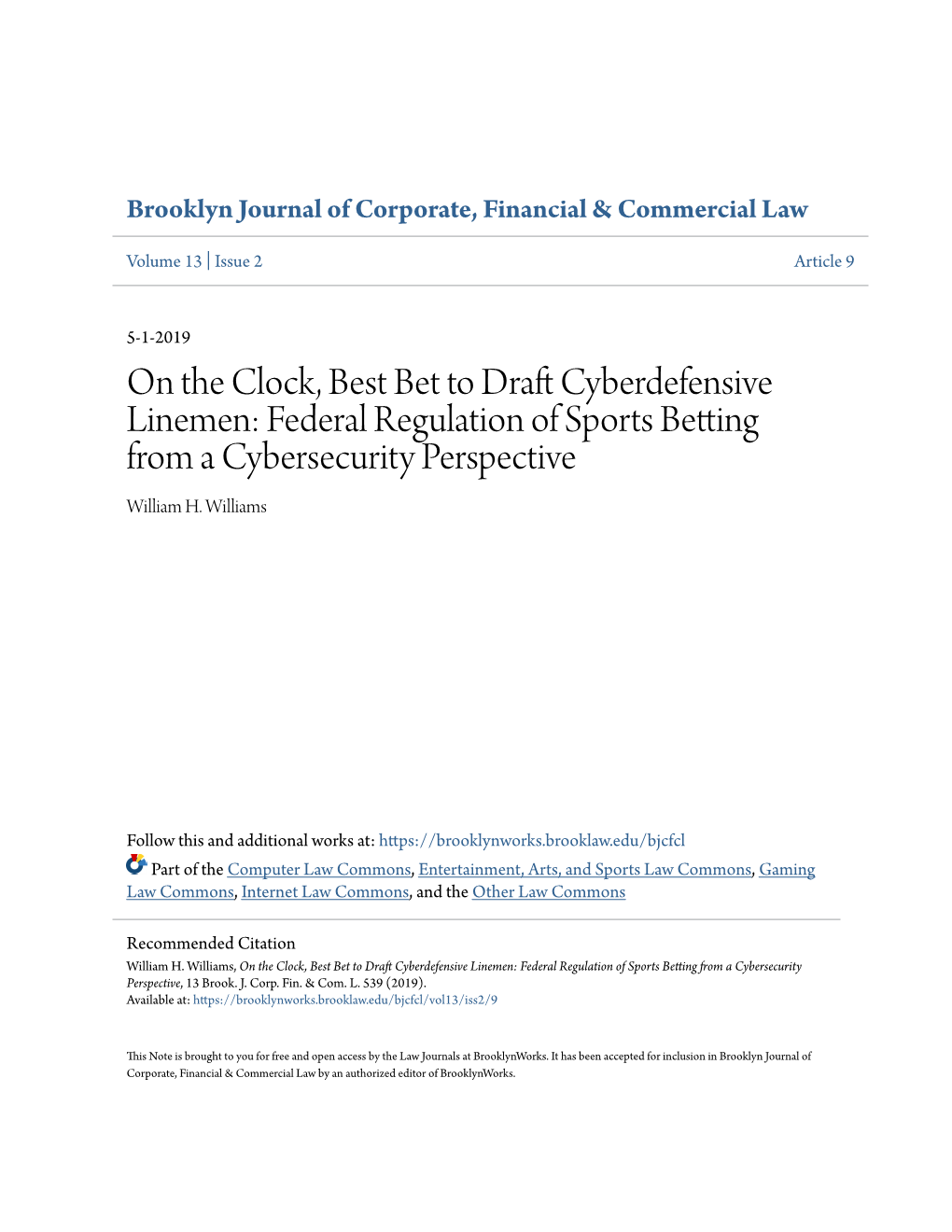 Federal Regulation of Sports Betting from a Cybersecurity Perspective William H