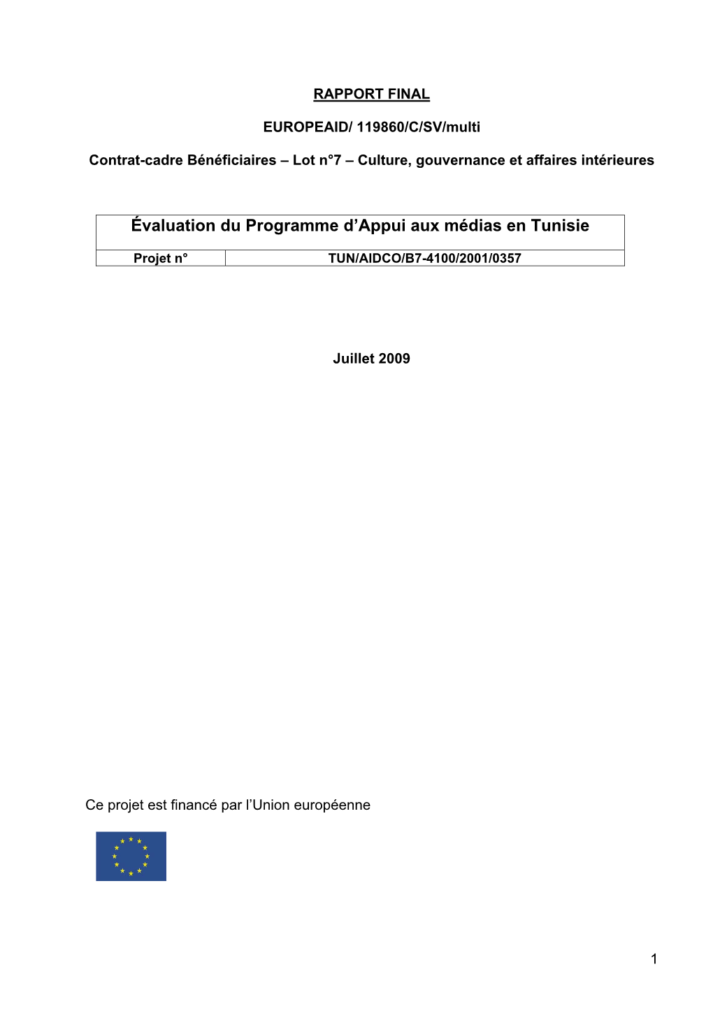 Évaluation Du Programme D'appui Aux Médias En Tunisie, Terminé En Septembre 2007