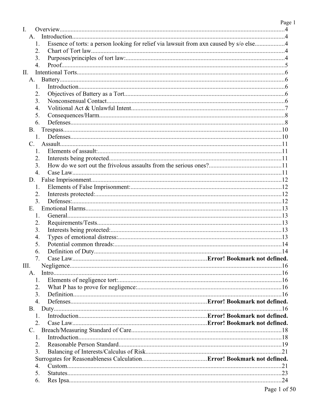 1. Essence of Torts: a Person Looking for Relief Via Lawsuit from Axn Caused by S/O Else 4