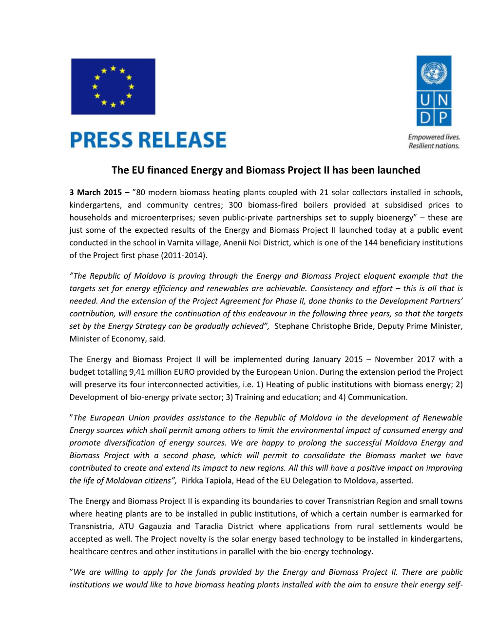 The EU Financed Energy and Biomass Project II Has Been Launched
