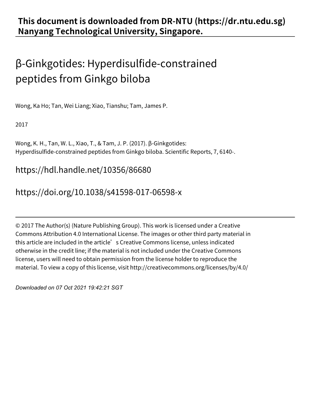 Β‑Ginkgotides: Hyperdisulfide‑Constrained Peptides from Ginkgo Biloba