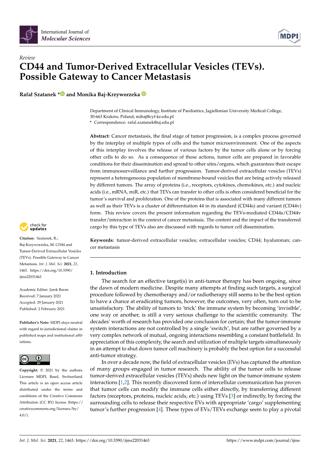 CD44 and Tumor-Derived Extracellular Vesicles (Tevs). Possible Gateway to Cancer Metastasis