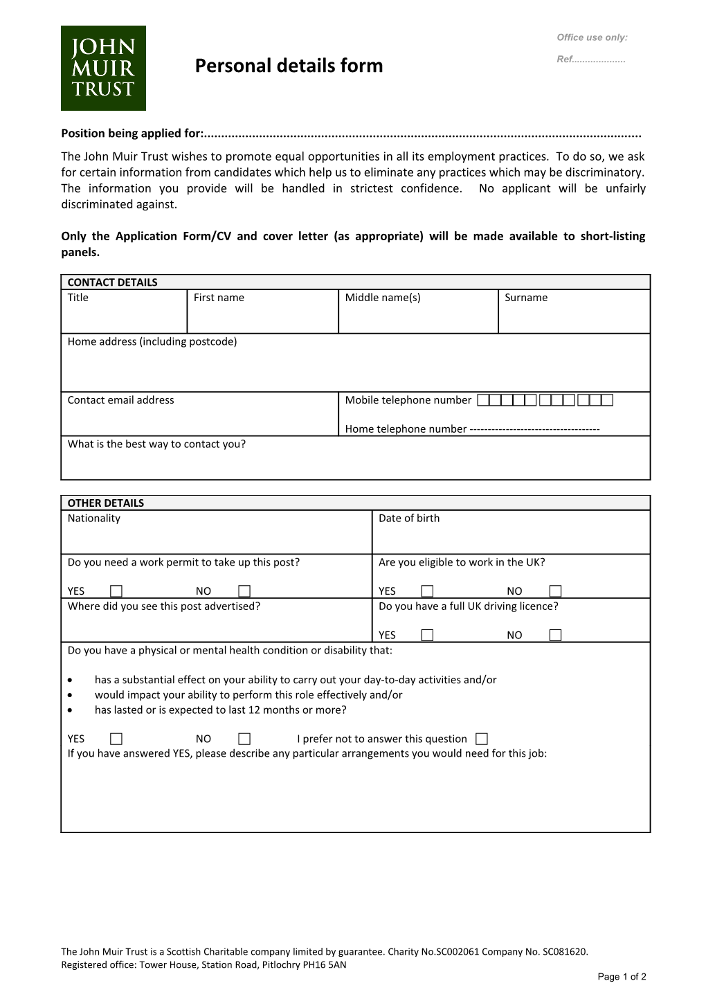 Please Complete the Attached Recruitment Form and Return with Your Full Cv to Personnel