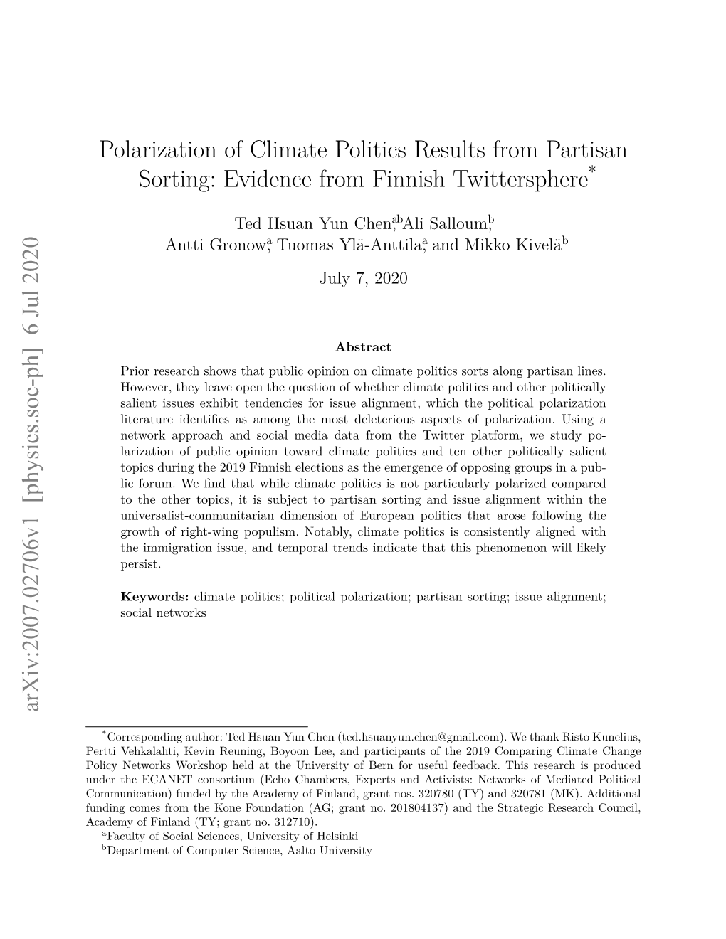 Polarization of Climate Politics Results from Partisan Sorting: Evidence from Finnish Twittersphere Arxiv:2007.02706V1 [Physics