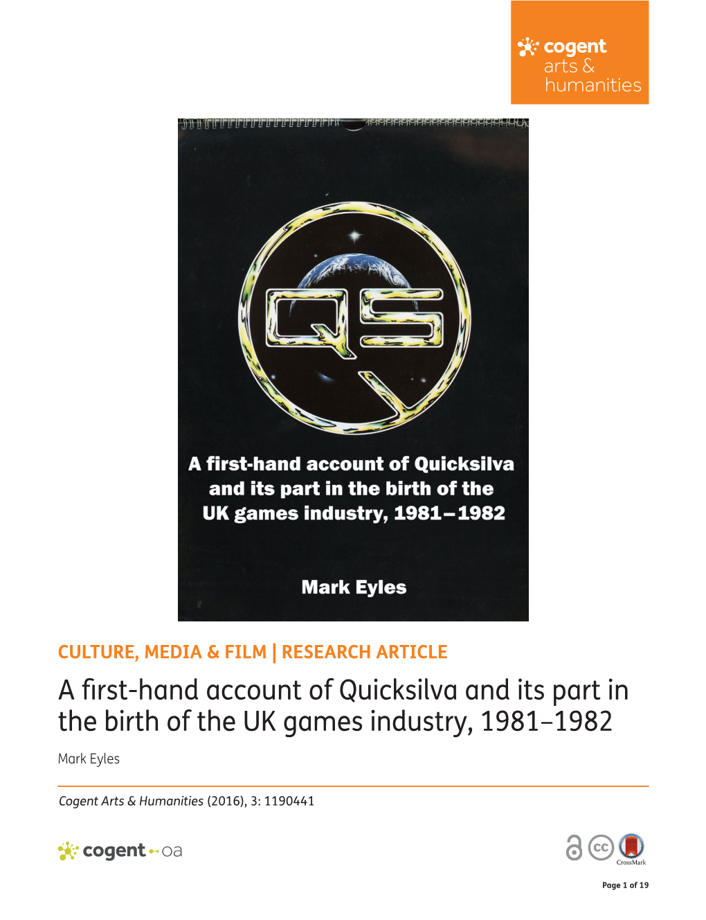 A First-Hand Account of Quicksilva and Its Part in the Birth of the UK Games Industry, 1981–1982