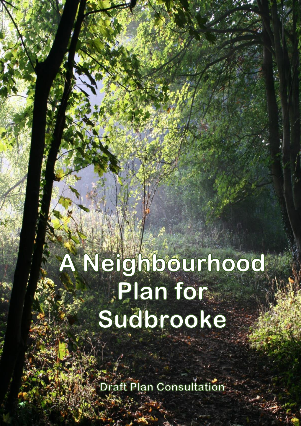 Sudbrooke Draft Neighbourhood Plan 6Th September 2018 V9