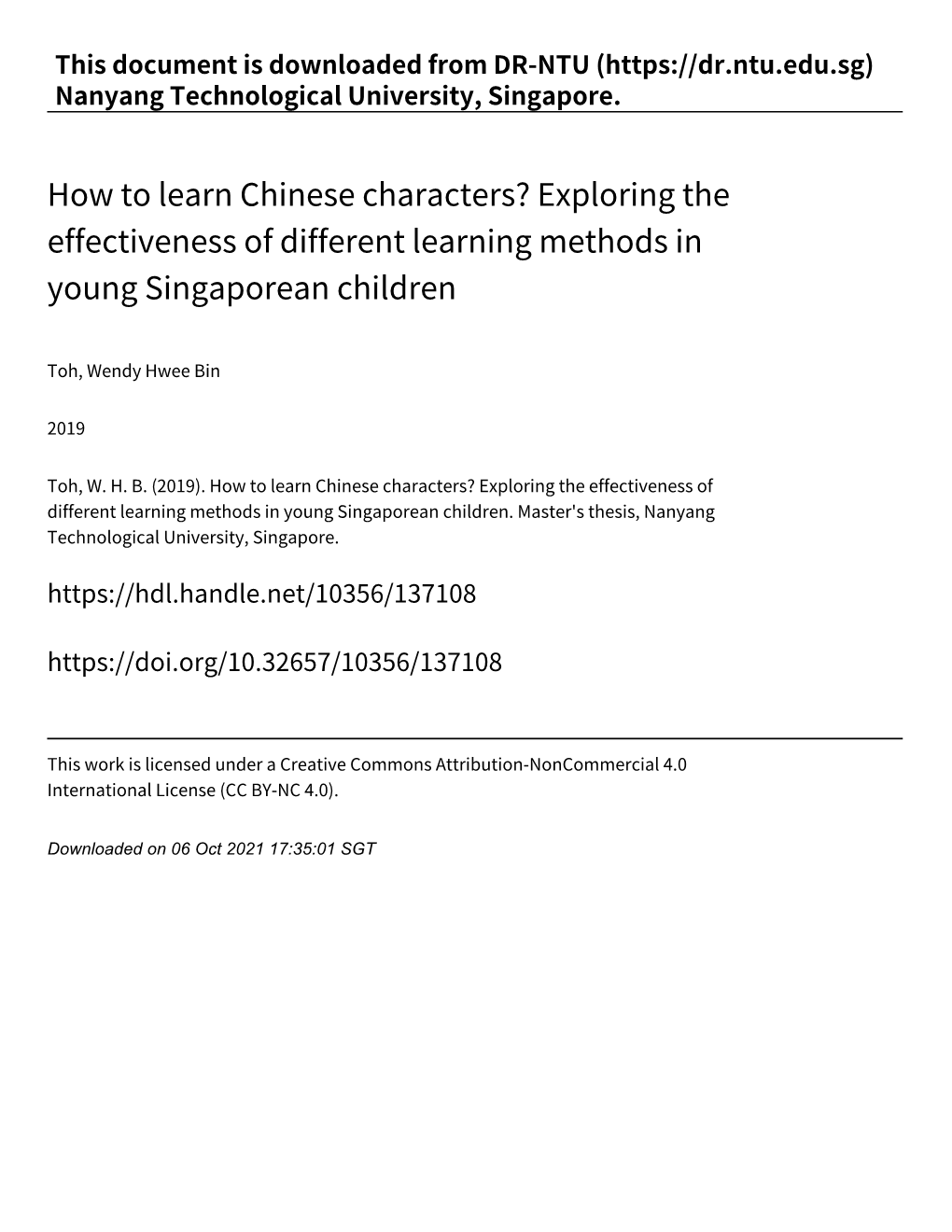 Exploring the Effectiveness of Different Learning Methods in Young Singaporean Children