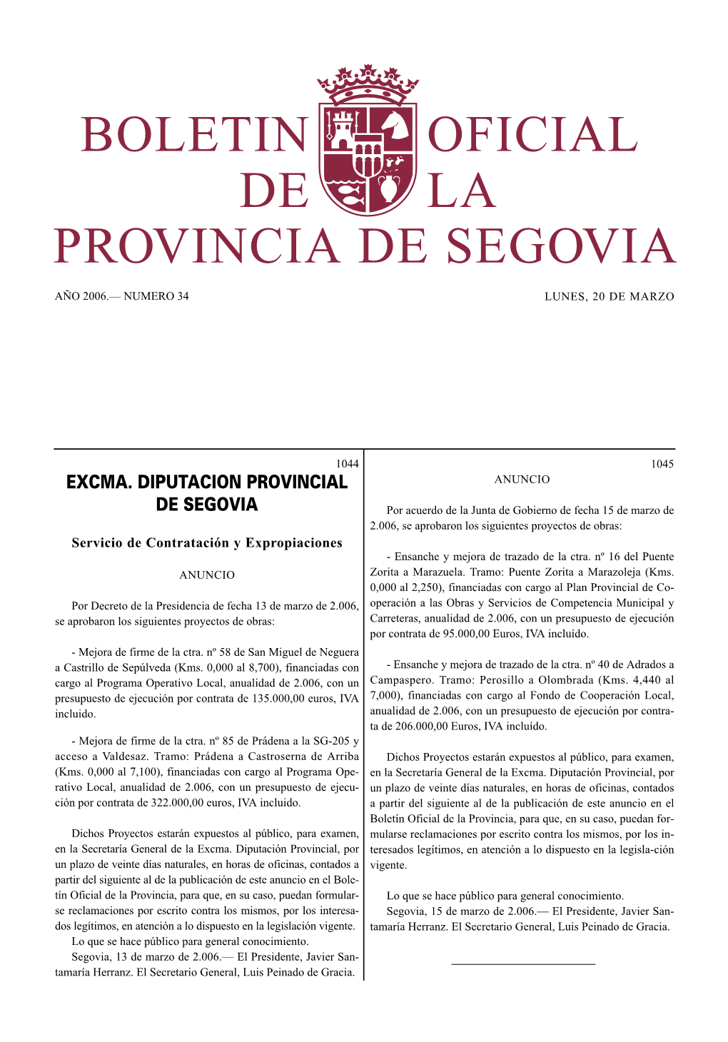 Excma. Diputacion Provincial De Segovia