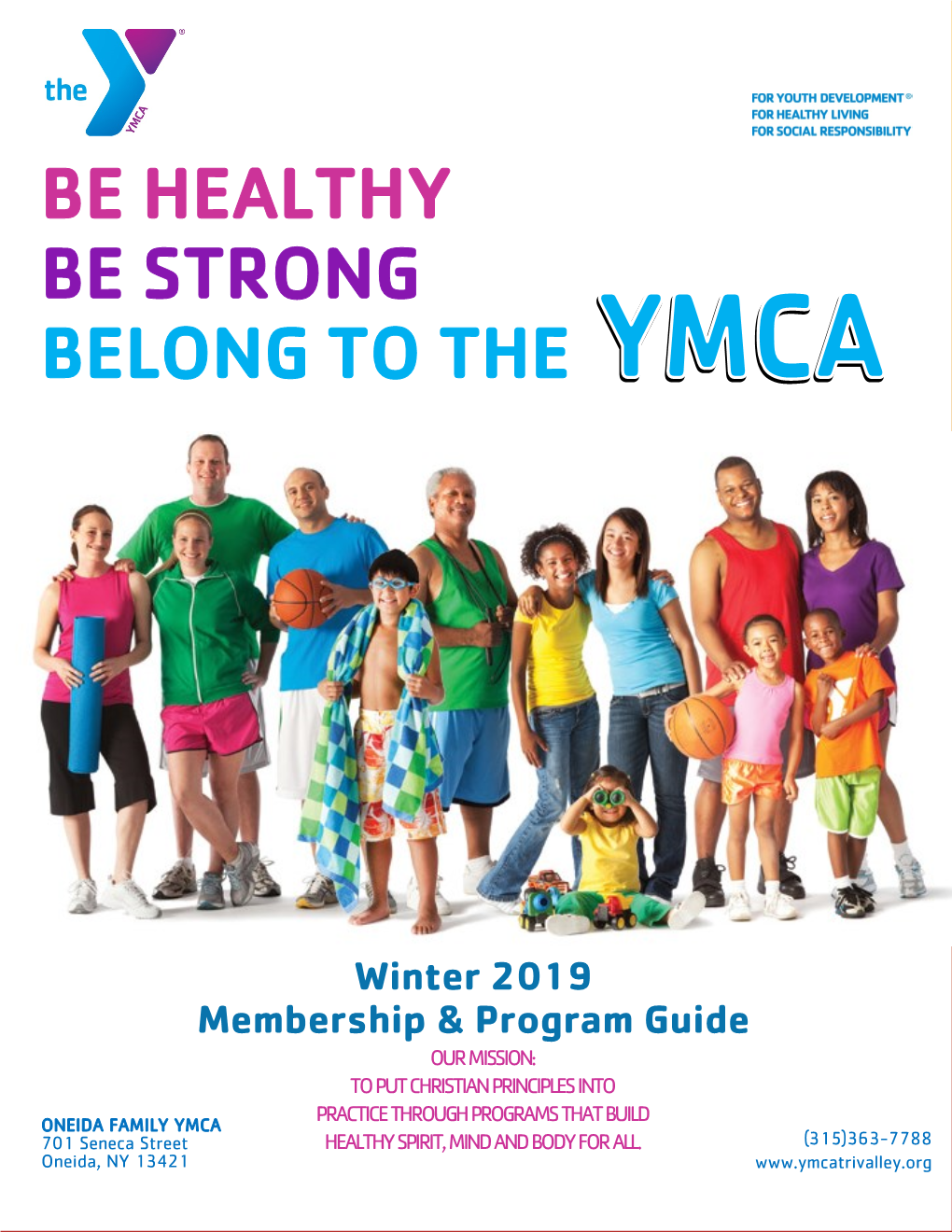 Fitness Assessment! When Your Scheduled to Take Place Within the 30 Days, Will Continue to Be Friends Or Family Join the Y Based on Your Referral, You Will Drafted