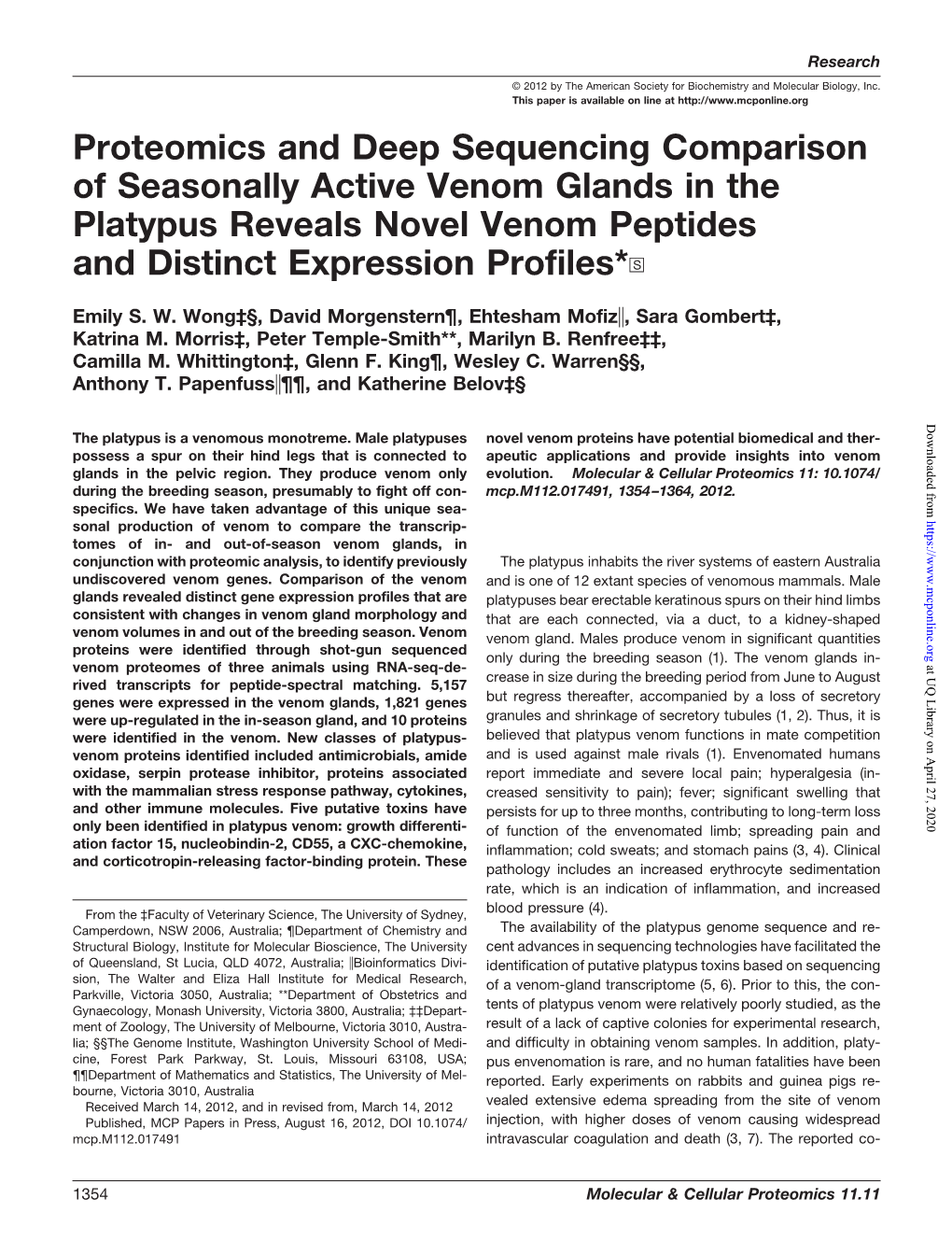 Proteomics and Deep Sequencing Comparison of Seasonally Active Venom Glands in the Platypus Reveals Novel Venom Peptides and Distinct Expression Profiles*□S