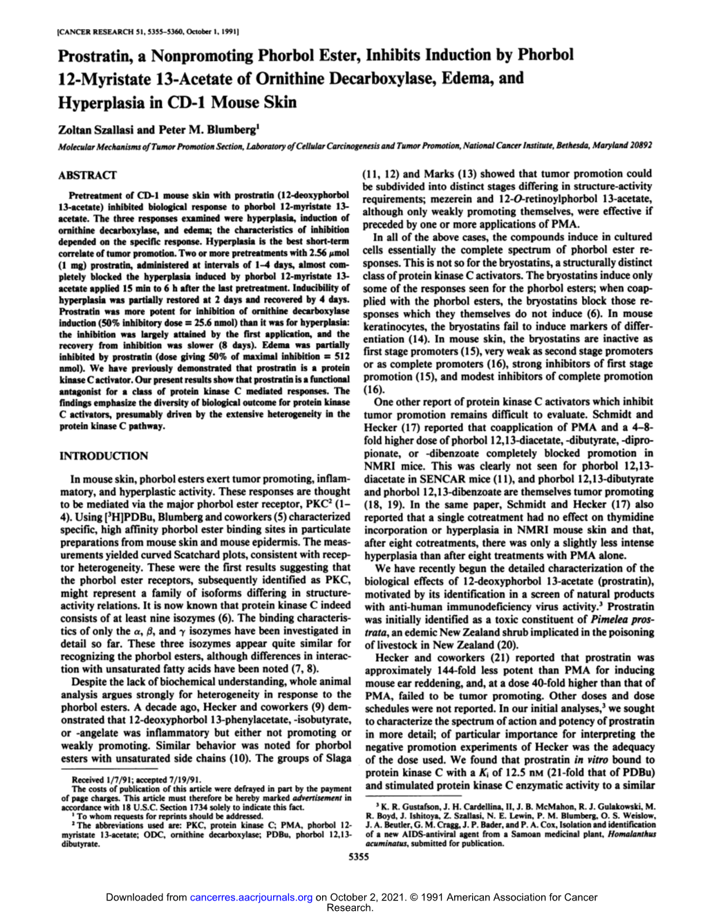 Prostratili, a Nonpromoting Phorbol Ester, Inhibits Induction by Phorbol