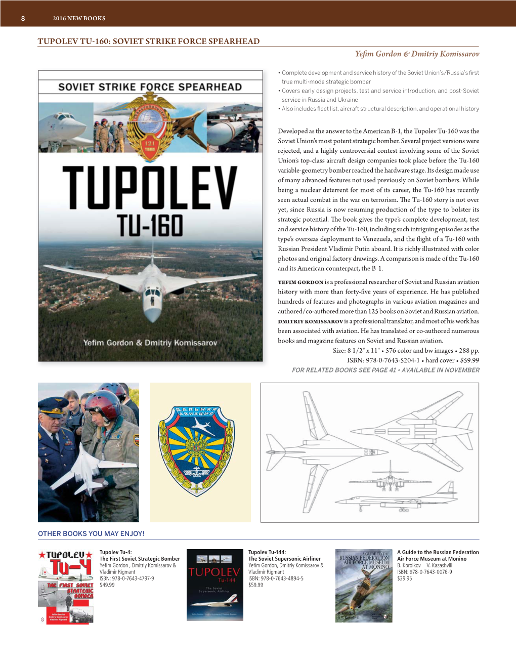 TUPOLEV TU-160: SOVIET STRIKE FORCE SPEARHEAD Yefi M Gordon & Dmitriy Komissarov