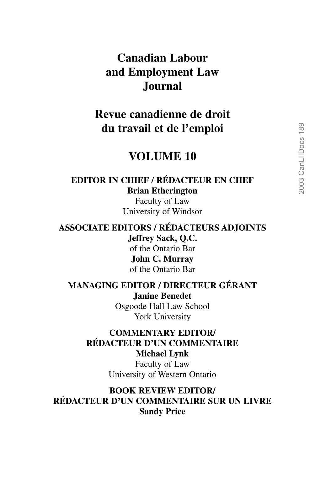 Canadian Labour and Employment Law Journal Revue Canadienne De Droit Du Travail Et De L'emploi VOLUME 10