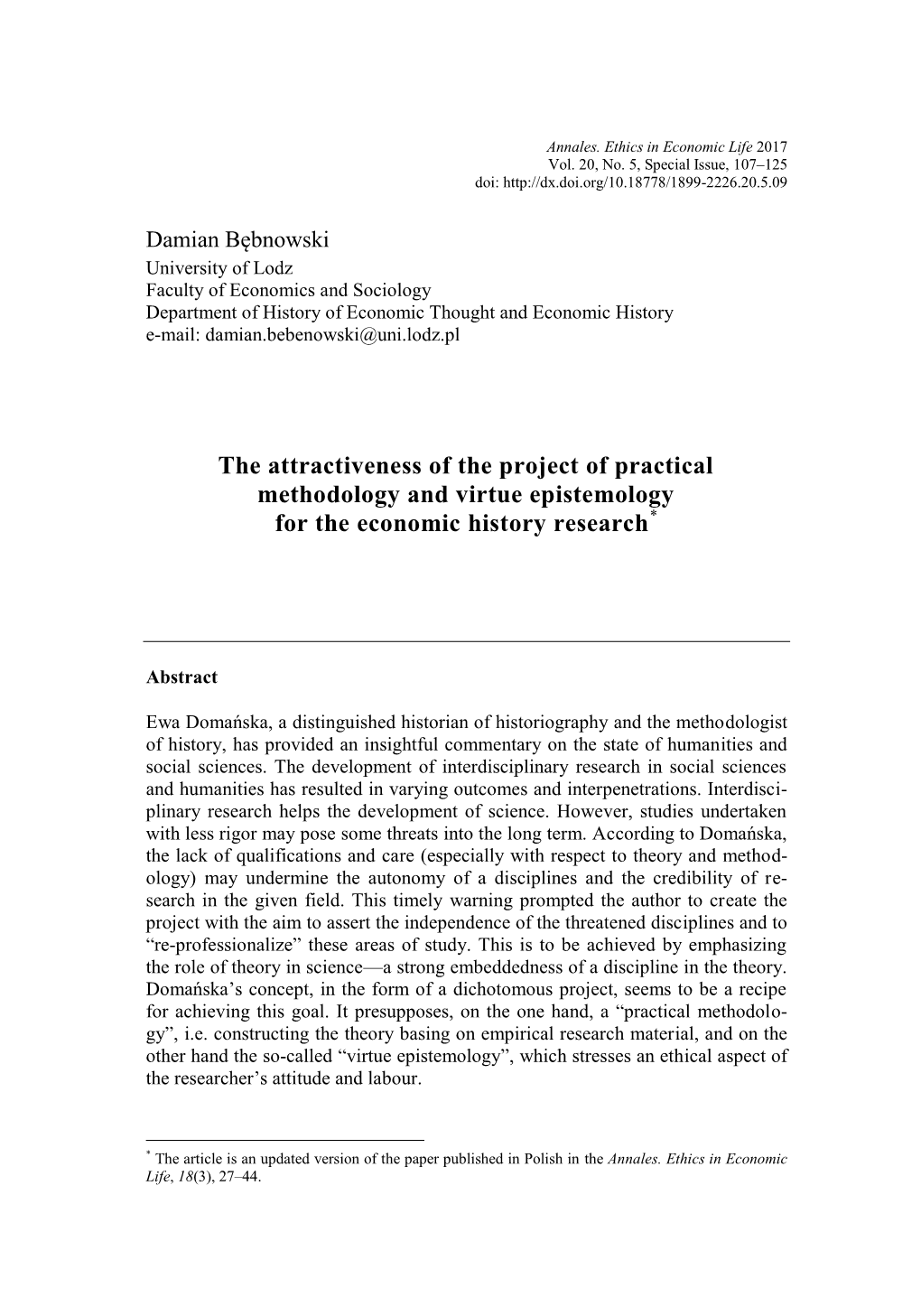 The Attractiveness of the Project of Practical Methodology and Virtue Epistemology for the Economic History Research*